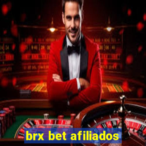 brx bet afiliados